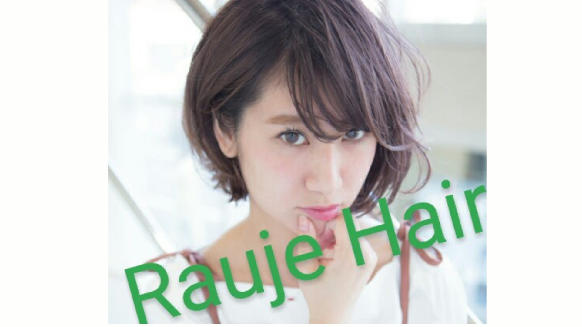 Rauje Hair