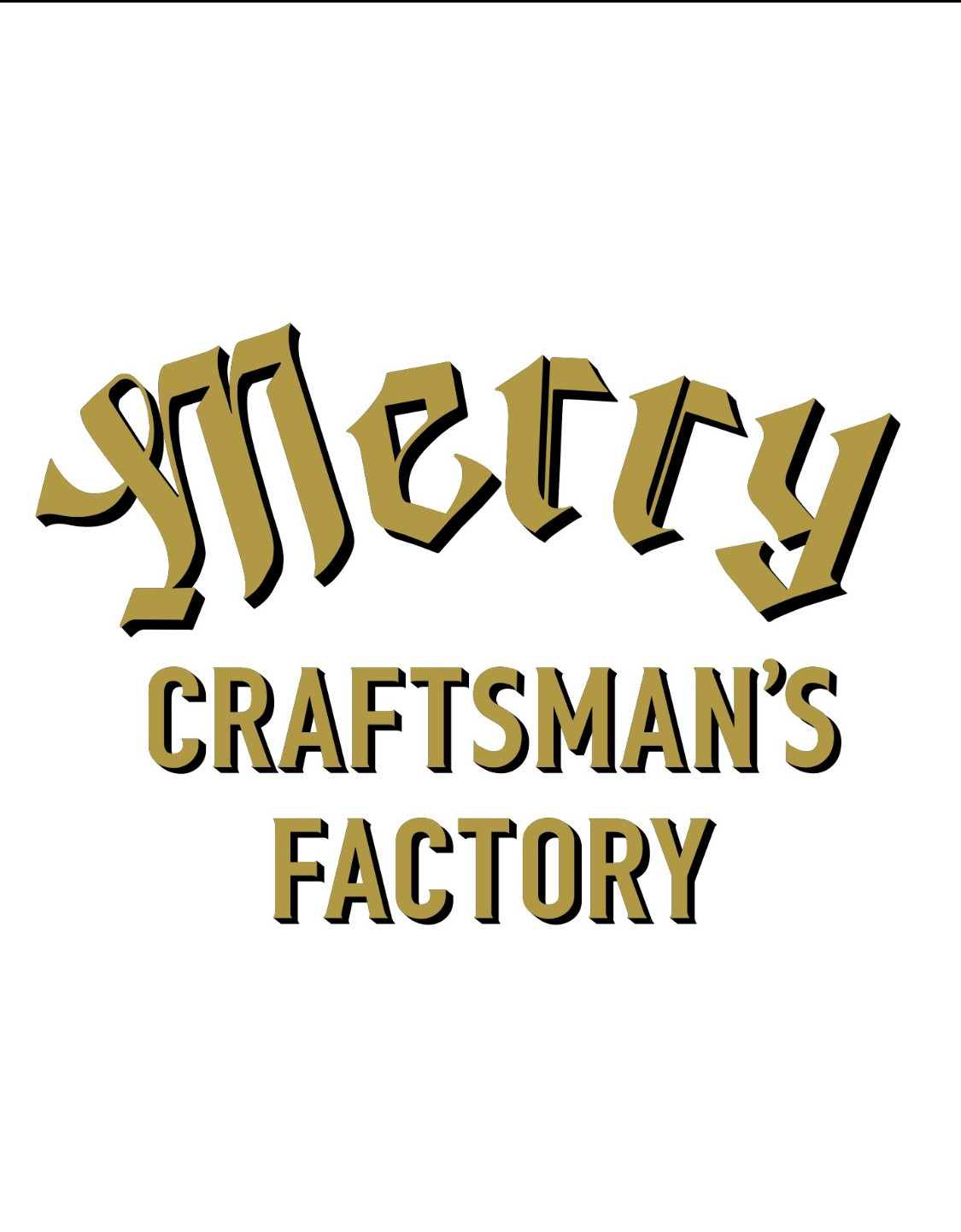 merry craftsman's factory_merry style