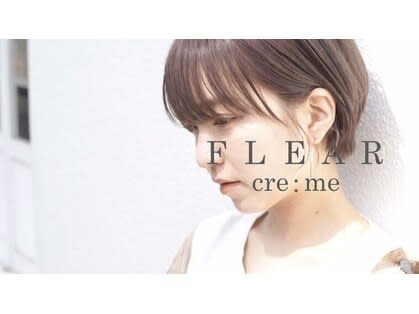 FLEAR cre:me_1