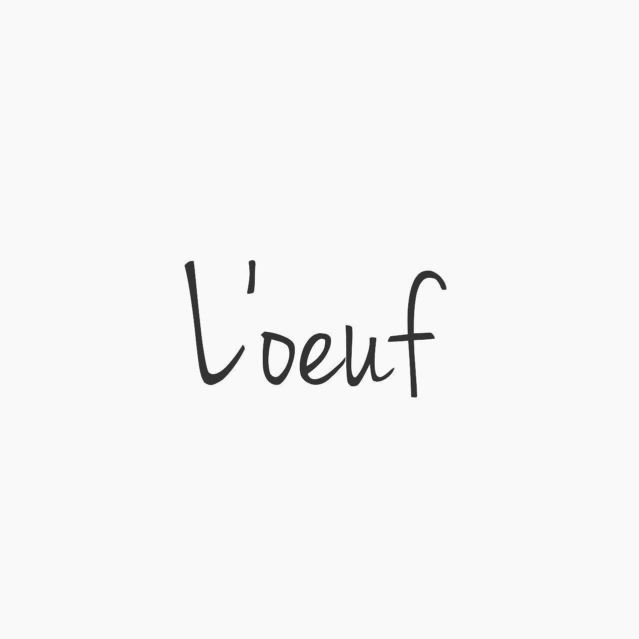 L'oeuf 【ルフ】_L'oeuf 錦糸町