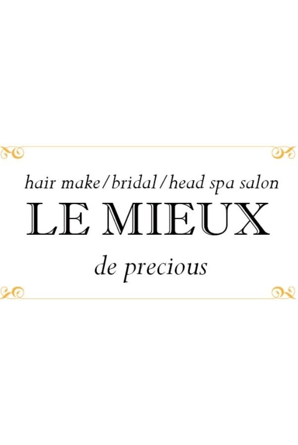 LE MIEUX de precious_キミシマ