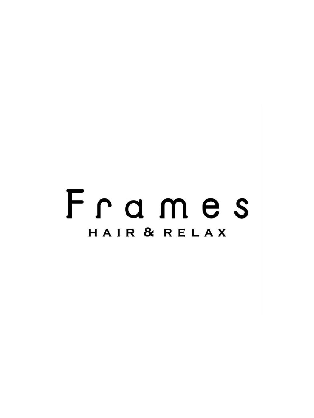 Frames hair&relax 浦和美園_hiruma