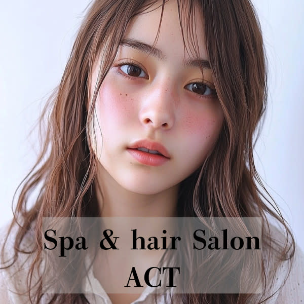 Spa＆hair Salon ACT