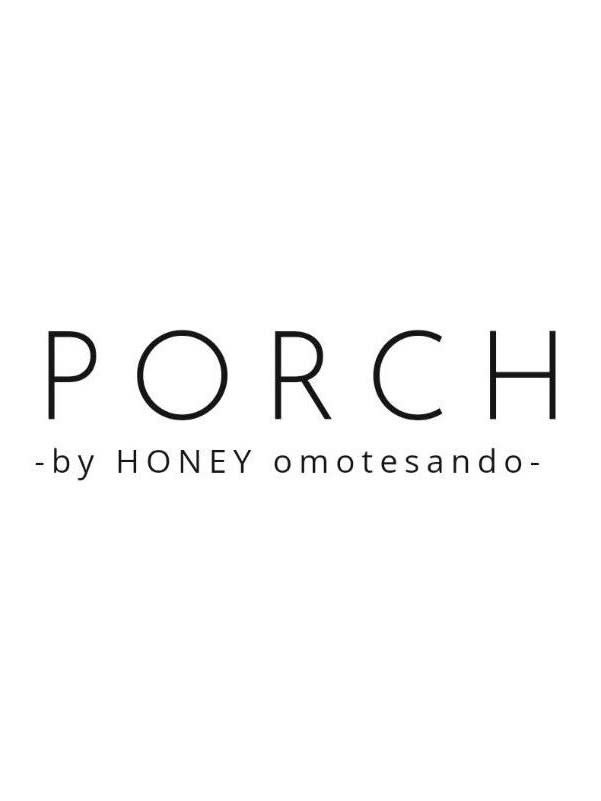PORCH by HONEY omotesando_PORCH 厳選ヘア